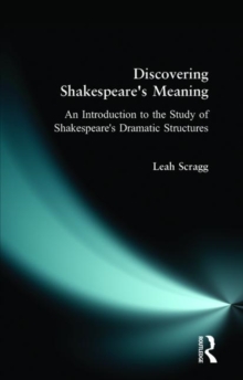 Discovering Shakespeare's Meaning : An Introduction to the Study of Shakespeare's Dramatic Structures, Paperback Book Discovering Shakespeare's Meaning : An Introduction to the Study of Shakespeare's Dramatic Structures, Paperback Book