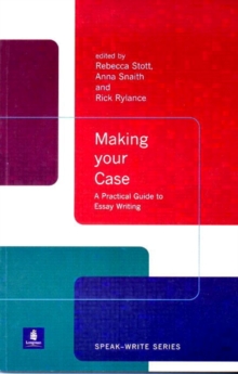 Making Your Case: A Practical Guide to Essay Writing, Paperback Book Making Your Case: A Practical Guide to Essay Writing, Paperback Book