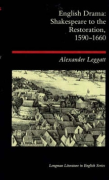 English Drama : Shakespeare to the Restoration 1590-1660, Paperback Book English Drama : Shakespeare to the Restoration 1590-1660, Paperback Book
