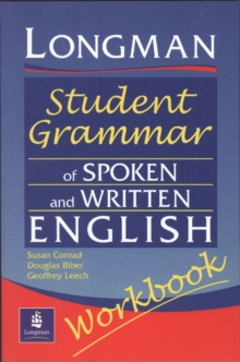Longmans Student Grammar of Spoken and Written English Workbook, Paperback Book Longmans Student Grammar of Spoken and Written English Workbook, Paperback Book