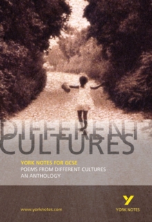 Poems from Different Cultures and Traditions: York Notes for GCSE, Paperback Book Poems from Different Cultures and Traditions: York Notes for GCSE, Paperback Book
