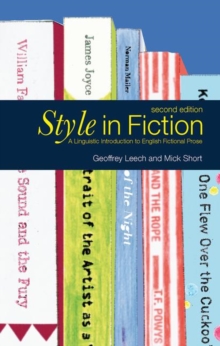 Style in Fiction : A Linguistic Introduction to English Fictional Prose