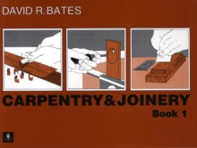 Carpentry and Joinery Book 1, Paperback Book Carpentry and Joinery Book 1, Paperback Book
