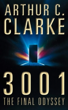 3001 : The Final Odyssey, Paperback Book 3001 : The Final Odyssey, Paperback Book