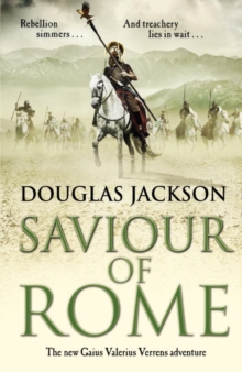 Saviour of Rome : (Gaius Valerius Verrens 7), Hardback Book Saviour of Rome : (Gaius Valerius Verrens 7), Hardback Book