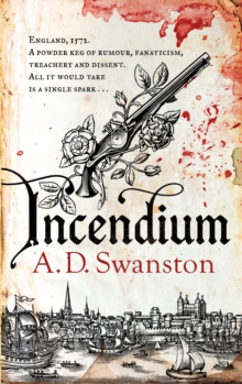 Incendium, Hardback Book Incendium, Hardback Book