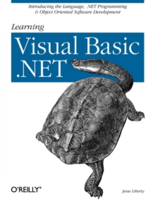 Learning Visual Basic .NET, Paperback / softback Book Learning Visual Basic .NET, Paperback / softback Book