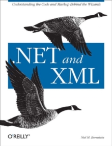 .NET and XML, Paperback Book .NET and XML, Paperback Book