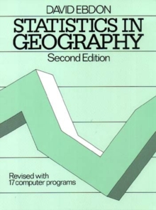 Statistics in Geography : A Practical Approach, Paperback Book Statistics in Geography : A Practical Approach, Paperback Book