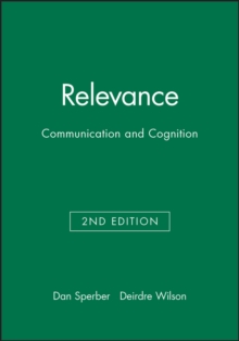 Relevance : Communication and Cognition, Paperback Book Relevance : Communication and Cognition, Paperback Book