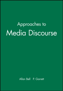 Approaches to Media Discourse, Paperback Book Approaches to Media Discourse, Paperback Book