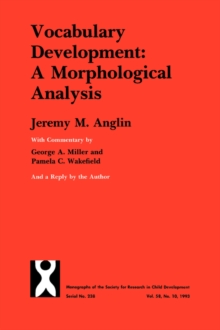 Vocabulary Development : A Morphological Analysis