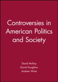 Controversies in American Politics and Society, Paperback Book Controversies in American Politics and Society, Paperback Book