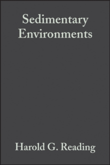 Sedimentary Environments : Processes, Facies and Stratigraphy, Paperback Book Sedimentary Environments : Processes, Facies and Stratigraphy, Paperback Book