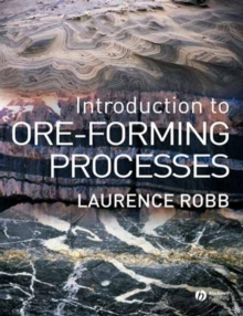 Introduction to Ore-forming Processes, Paperback Book Introduction to Ore-forming Processes, Paperback Book