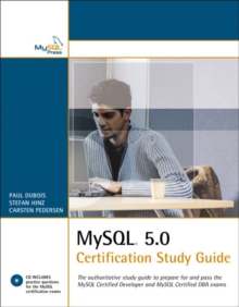 DUBOIS : MYSQL 5 CERT STUDY GUIDE _p2, Mixed media product Book DUBOIS : MYSQL 5 CERT STUDY GUIDE _p2, Mixed media product Book