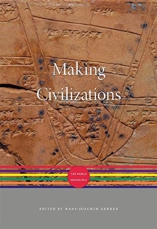 Making Civilizations : The World before 600