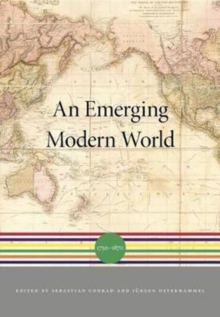 An Emerging Modern World : 1750 1870