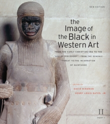 The Image of the Black in Western Art, Volume II : From the Early Christian Era to the 
