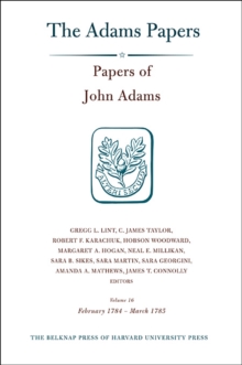 Papers of John Adams : Volume 16