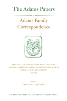 Adams Family Correspondence : Volume 12
