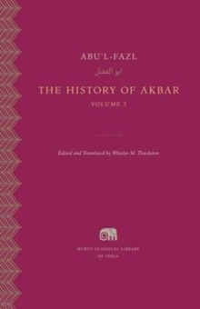 The History of Akbar, Volume 3, Hardback Book The History of Akbar, Volume 3, Hardback Book