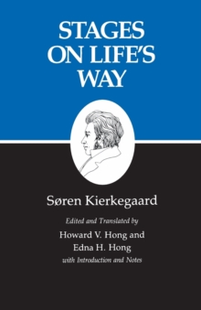 Kierkegaard's Writings, XI, Volume 11 : Stages on Life's Way