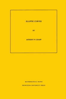 Elliptic Curves. (MN-40), Volume 40