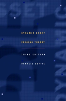 Dynamic Asset Pricing Theory : Third Edition, Hardback Book Dynamic Asset Pricing Theory : Third Edition, Hardback Book