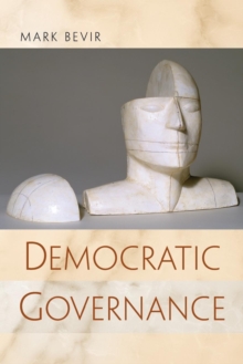 Democratic Governance, Paperback / softback Book Democratic Governance, Paperback / softback Book