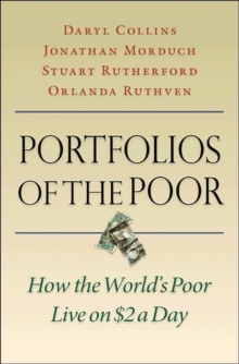 Portfolios of the Poor : How the World's Poor Live on $2 a Day, Paperback Book Portfolios of the Poor : How the World's Poor Live on $2 a Day, Paperback Book