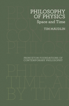 Philosophy of Physics : Space and Time