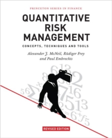 Quantitative Risk Management : Concepts, Techniques and Tools - Revised Edition