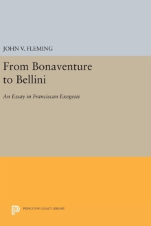 From Bonaventure to Bellini : An Essay in Franciscan Exegesis
