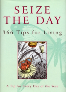 Seize The Day, Hardback Book Seize The Day, Hardback Book