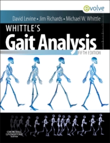 Whittle's Gait Analysis, Paperback / softback Book Whittle's Gait Analysis, Paperback / softback Book