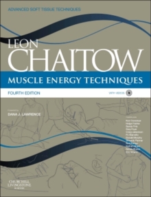 Muscle Energy Techniques : with access to www.chaitowmuscleenergytechniques.com
