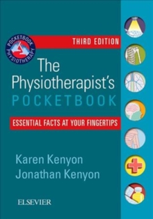 The Physiotherapist's Pocketbook : Essential Facts at Your Fingertips