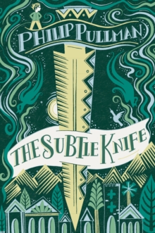The Subtle Knife Gift Edition, Paperback / softback Book The Subtle Knife Gift Edition, Paperback / softback Book