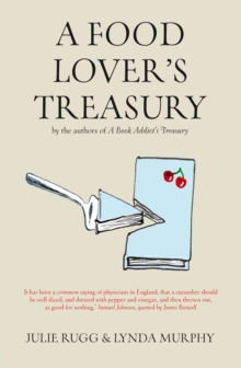 A Food Lover's Treasury, Hardback Book A Food Lover's Treasury, Hardback Book