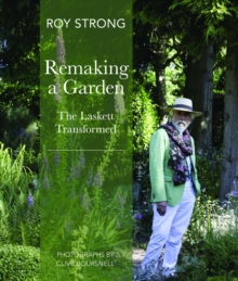 Remaking a Garden, Hardback Book Remaking a Garden, Hardback Book