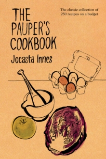 The Pauper's Cookbook, Paperback Book The Pauper's Cookbook, Paperback Book