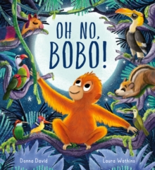 Oh No, Bobo! : A sweet story with a gentle message about personal space