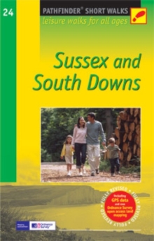 Short Walks Sussex & the South Downs, Paperback Book Short Walks Sussex & the South Downs, Paperback Book