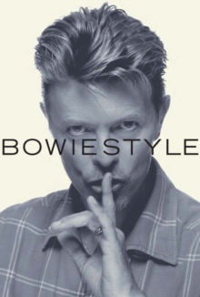 Bowie Style, Paperback Book Bowie Style, Paperback Book