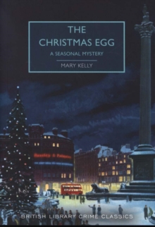 The Christmas Egg : A Seasonal Mystery, Paperback / softback Book The Christmas Egg : A Seasonal Mystery, Paperback / softback Book