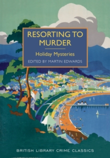 Resorting to Murder : Holiday Mysteries, Paperback Book Resorting to Murder : Holiday Mysteries, Paperback Book