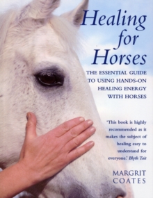 Healing for Horses, Paperback Book Healing for Horses, Paperback Book