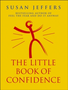 The Little Book Of Confidence, Paperback Book The Little Book Of Confidence, Paperback Book