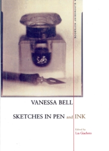 Sketches in Pen and Ink : A Bloomsbury Notebook, Paperback Book Sketches in Pen and Ink : A Bloomsbury Notebook, Paperback Book